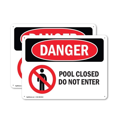 Signmission Pool Closed Do Not Enter Danger Sign, Plastic, 24in W x 18in L, 2PK OS-2PACK-DS-P-1824-L-1636